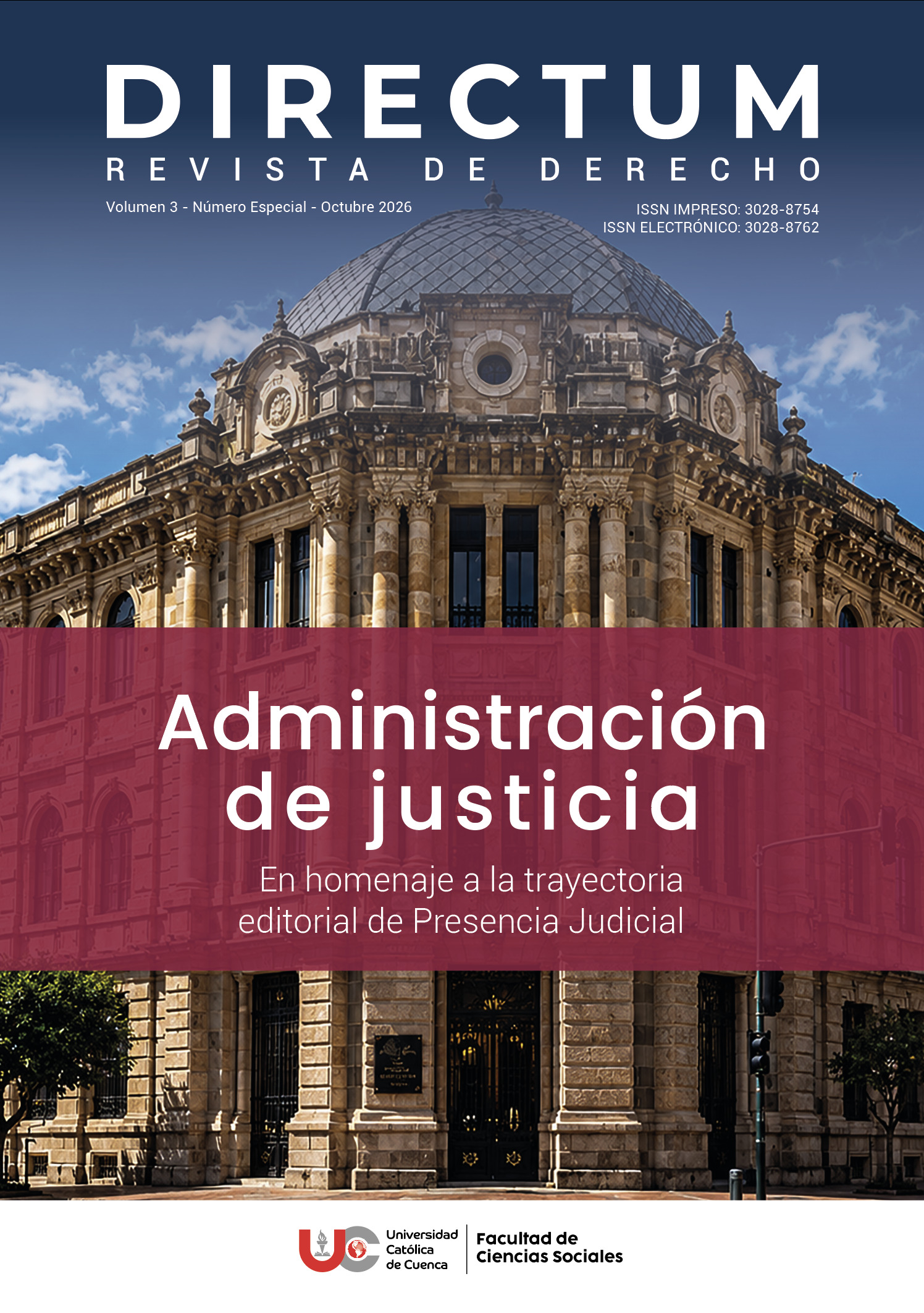 					Ver Vol. 3 Núm. SI (2026): Administración de Justicia: Número Especial
				