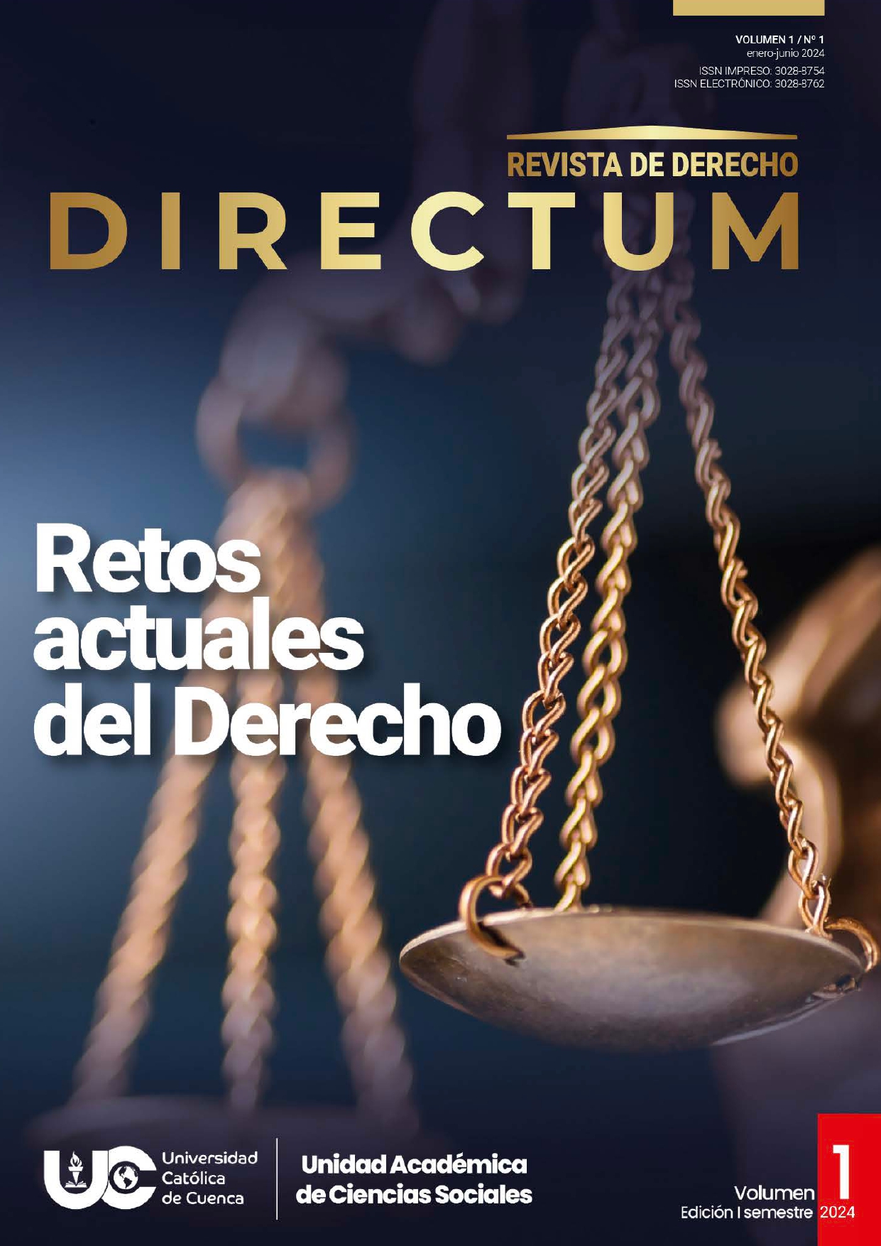 					Ver Vol. 1 Núm. 1 (2023): Retos actuales del derecho
				