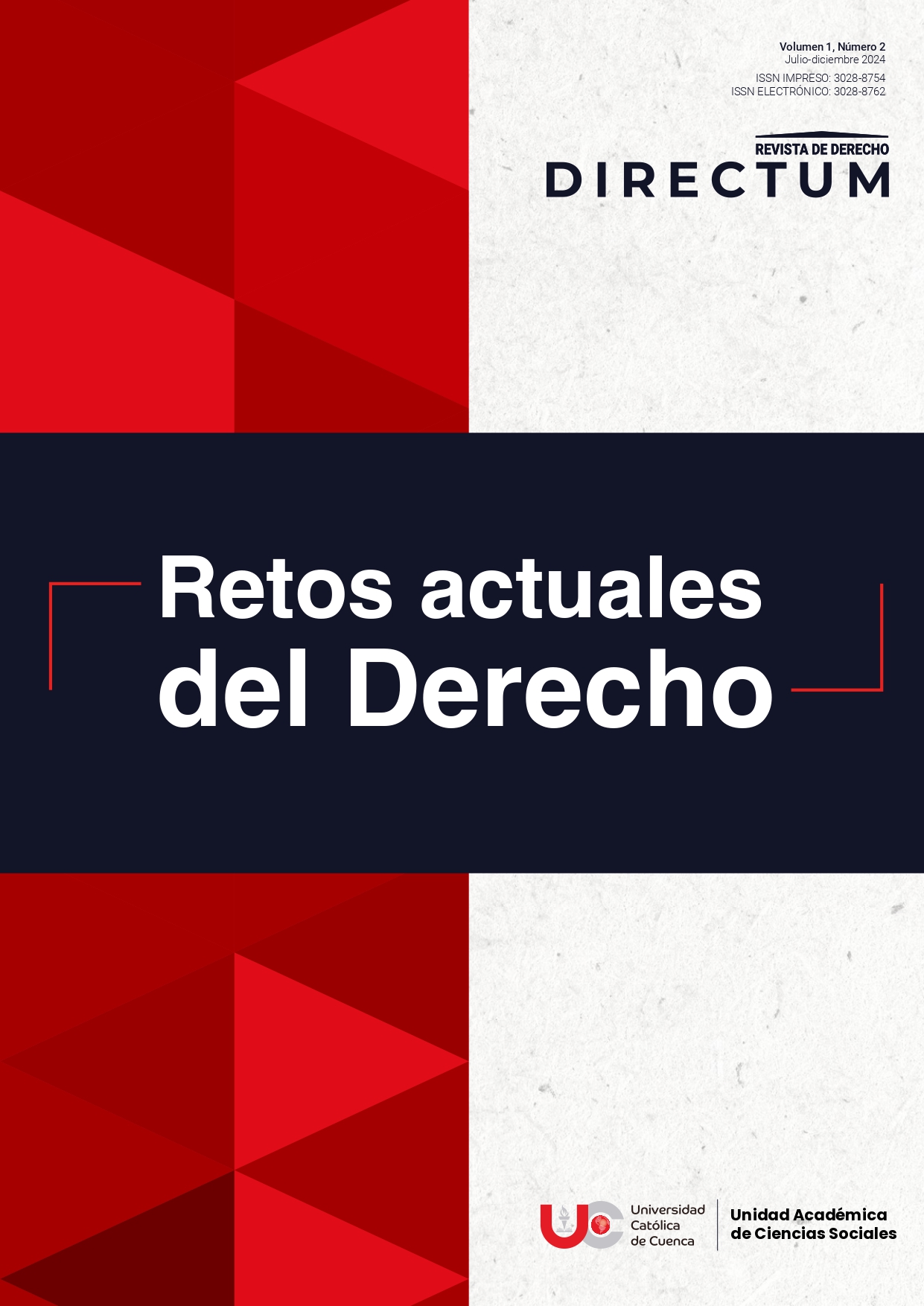 Ver Vol. 1 Núm. 2 (2025): Retos actuales del derecho