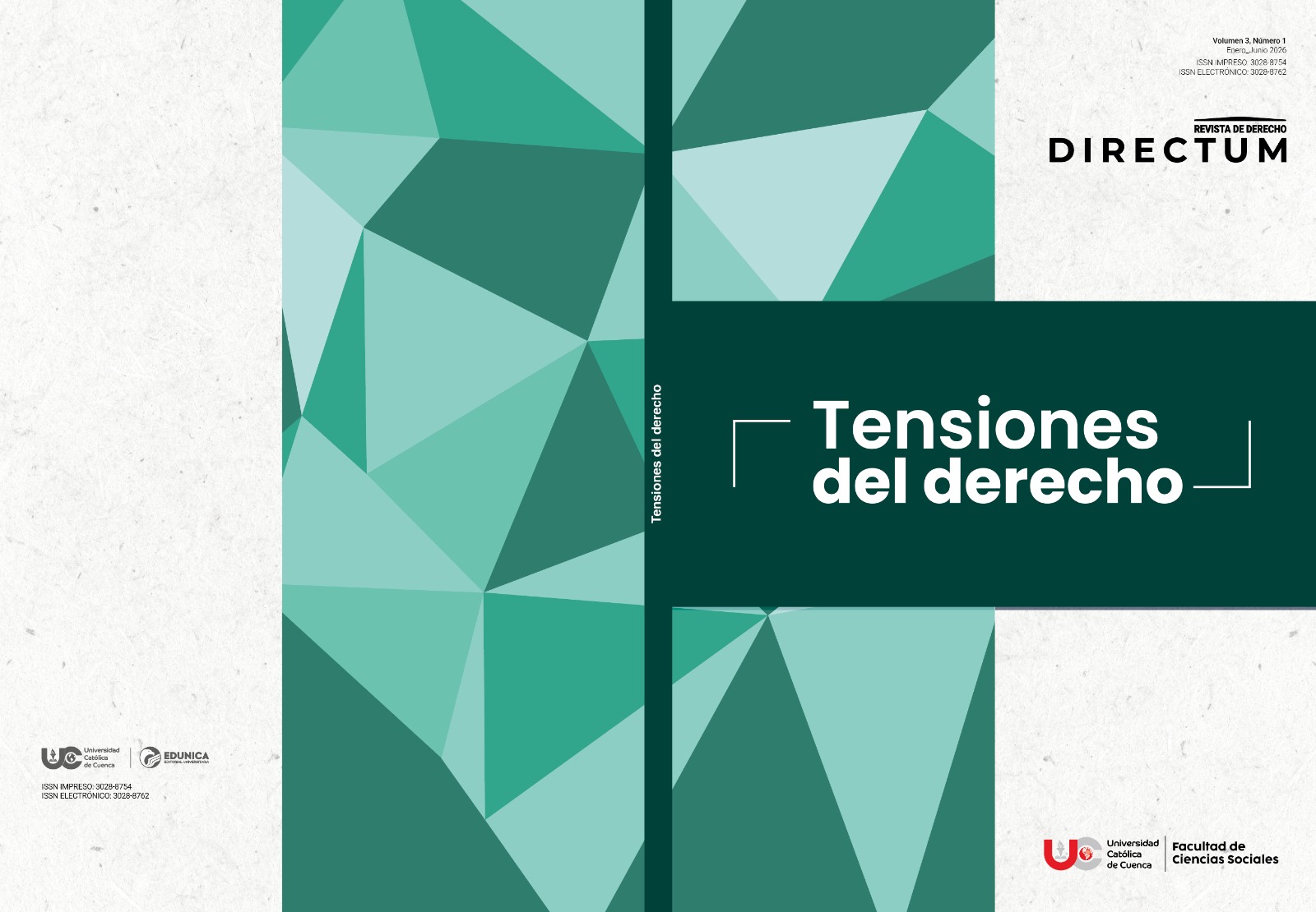 					Ver Vol. 3 Núm. 1 (2026): Tensiones del derecho
				